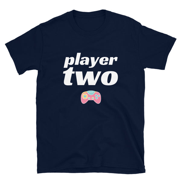 Player Two Gamer Couple Unisex T-Shirt