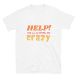 Load image into Gallery viewer, Help This Gal is Driving Me Crazy Funny Unisex T-Shirt