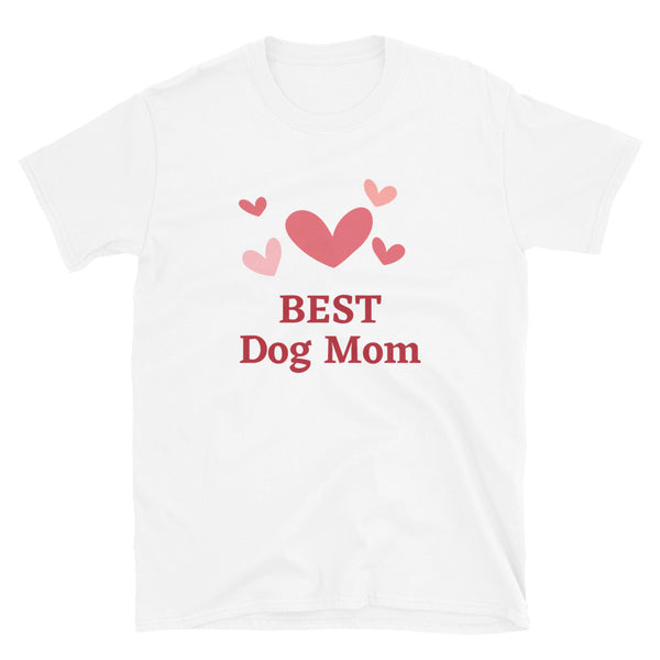 Best Dog Mom Short-Sleeve Unisex T-Shirt