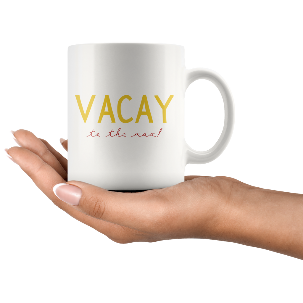 Vacay to the Max! Matching Mug Set