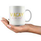 Load image into Gallery viewer, Vacay to the Max! Matching Mug Set